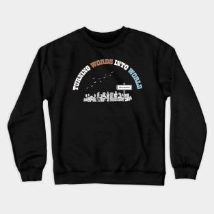 Set Designer Turning Words Into Worlds Crewneck Sweatshirt